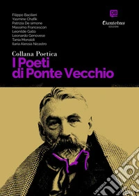 Collana Poetica I Poeti di Ponte Vecchio vol. 74. E-book. Formato EPUB ebook