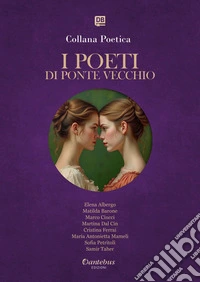 Collana Poetica I Poeti di Ponte Vecchio vol. 3 - Edizione 2025. E-book. Formato EPUB ebook