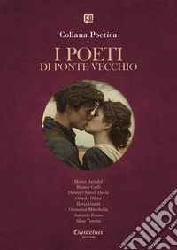 Collana Poetica I Poeti di Ponte Vecchio vol. 12 - Edizione 2025. E-book. Formato EPUB ebook