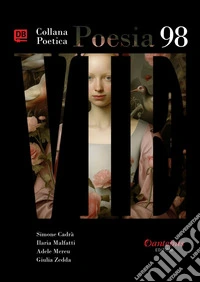 Collana Poetica Vie vol. 98. E-book. Formato EPUB ebook