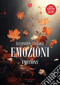 Emozioni - Testo a fronte in lingua inglese. E-book. Formato EPUB ebook