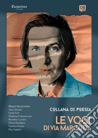 Collana Poetica Le Voci di Via Margutta vol. 25. E-book. Formato EPUB ebook