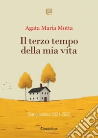 Il terzo tempo della mia vita. E-book. Formato EPUB ebook
