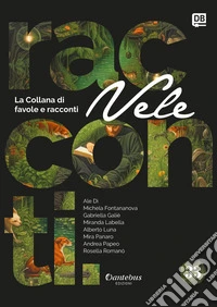 Collana di Racconti e Favole Vele vol. 33. E-book. Formato EPUB ebook