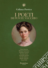 Collana Poetica I Poeti di Ponte Vecchio vol. 69 - Edizione 2025. E-book. Formato EPUB ebook