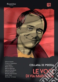 Collana Poetica Le Voci di Via Margutta vol. 27. E-book. Formato EPUB ebook