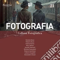 Collana Fotografica Fotografia vol. 21. E-book. Formato EPUB ebook