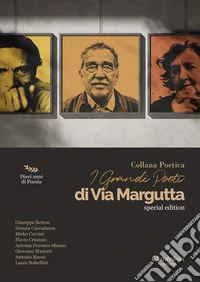 Collana Poetica I Grandi Poeti di Via Margutta vol. 1. E-book. Formato EPUB ebook