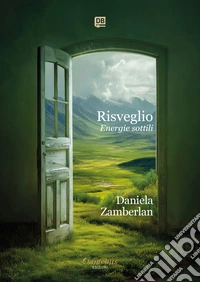Risveglio – Energie sottili. E-book. Formato EPUB ebook