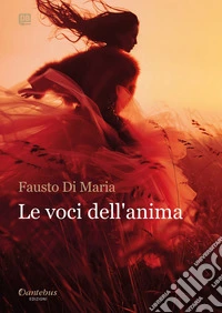 Le voci dell’anima. E-book. Formato EPUB ebook