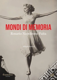 Mondi di memoria. E-book. Formato EPUB ebook