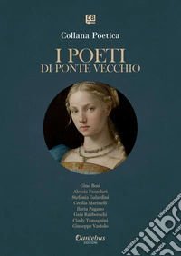 Collana Poetica I Poeti di Ponte Vecchio vol. 86 - Edizione 2025. E-book. Formato EPUB ebook