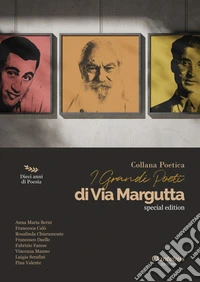 Collana Poetica I Grandi Poeti di Via Margutta vol. 16. E-book. Formato EPUB ebook