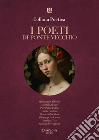 Collana Poetica I Poeti di Ponte Vecchio vol. 88 - Edizione 2025. E-book. Formato EPUB ebook