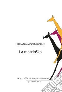 La matrioška. E-book. Formato EPUB ebook