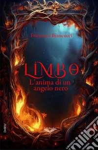 LimboL'anima di un angelo nero. E-book. Formato EPUB ebook