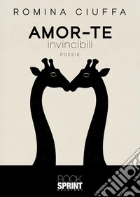 Amor-te - Invincibili. E-book. Formato EPUB ebook