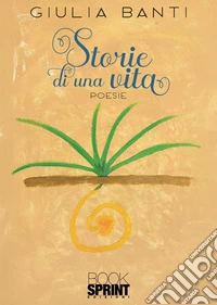 Storie di una vita. E-book. Formato EPUB ebook