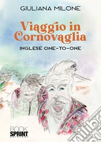Viaggio in Cornovaglia. E-book. Formato EPUB ebook