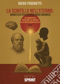 La scintilla nell’eterno. E-book. Formato EPUB ebook