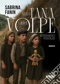 Nella tana della volpe. E-book. Formato EPUB ebook