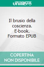 Il brusio della coscienza. E-book. Formato EPUB ebook