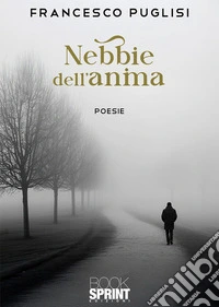 Nebbie dell’anima. E-book. Formato EPUB ebook