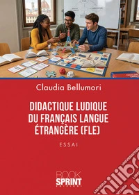 Didactique ludique. E-book. Formato EPUB ebook