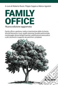 Family Office: Nuova edizione aggiornata. E-book. Formato PDF ebook
