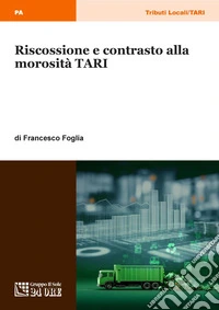 Riscossione e contrasto alla morosità TARI. E-book. Formato PDF ebook
