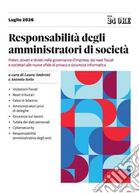 RESPONSABILITÀ DEGLI AMMINISTRATORI DI SOCIETÀ. E-book. Formato PDF ebook