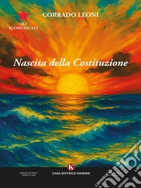 Gli scomunicati. Nascita della Costituzione. E-book. Formato EPUB ebook