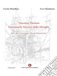 Atti dei Convegni studi Navarriani. E-book. Formato EPUB ebook