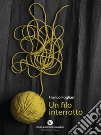 Un filo interrotto. E-book. Formato EPUB ebook