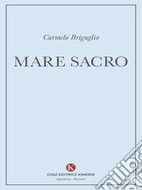 Mare sacro. E-book. Formato EPUB ebook