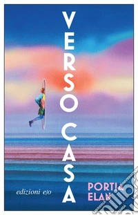 Verso casa. E-book. Formato EPUB ebook