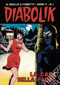 Diabolik 51. La casa della paura: Anno V, numero 1. E-book. Formato EPUB ebook