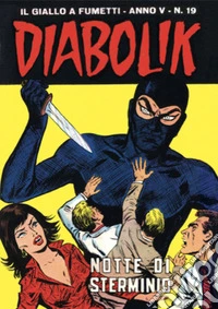 Diabolik 69. Notte di sterminio: Anno V, numero 19. E-book. Formato EPUB ebook