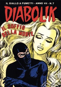 Diabolik 109. Il soffio della morte: Anno VII, numero 7. E-book. Formato EPUB ebook