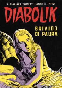 Diabolik 192. Brivido di paura: Anno X, numero 12. E-book. Formato EPUB ebook
