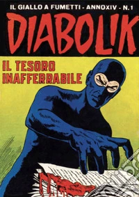 Diabolik 281. Il tesoro inafferrabile: Anno XIV, numero 1. E-book. Formato EPUB ebook