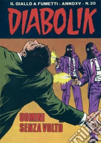Diabolik 321. Uomini senza volto: Anno XV, numero 20. E-book. Formato EPUB ebook
