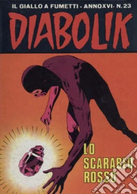 Diabolik 348. Lo scarabeo rosso: Anno XVI, numero 23. E-book. Formato EPUB ebook