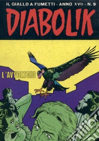 Diabolik 359. L'avvoltoio: Anno XVII, numero 9. E-book. Formato EPUB ebook