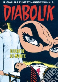 Diabolik 383. Decreto di morte: Anno XVIII, numero 9. E-book. Formato EPUB ebook