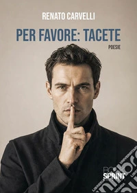 Per favore: Tacete. E-book. Formato EPUB ebook