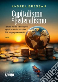 Capitalismo & Federalismo. E-book. Formato PDF ebook