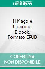 Il Mago e il burrone. E-book. Formato EPUB ebook