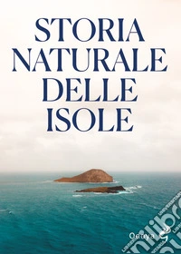 Storia naturale delle isole. E-book. Formato EPUB ebook