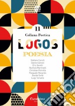 Collana poetica Logos Vol. 11. E-book. Formato EPUB ebook